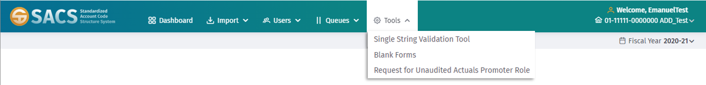 Tools Menu selected and displaying the Single String Validstion Tool, Blank Forms, and the Request for Unaudited Actuals Promoter Role options