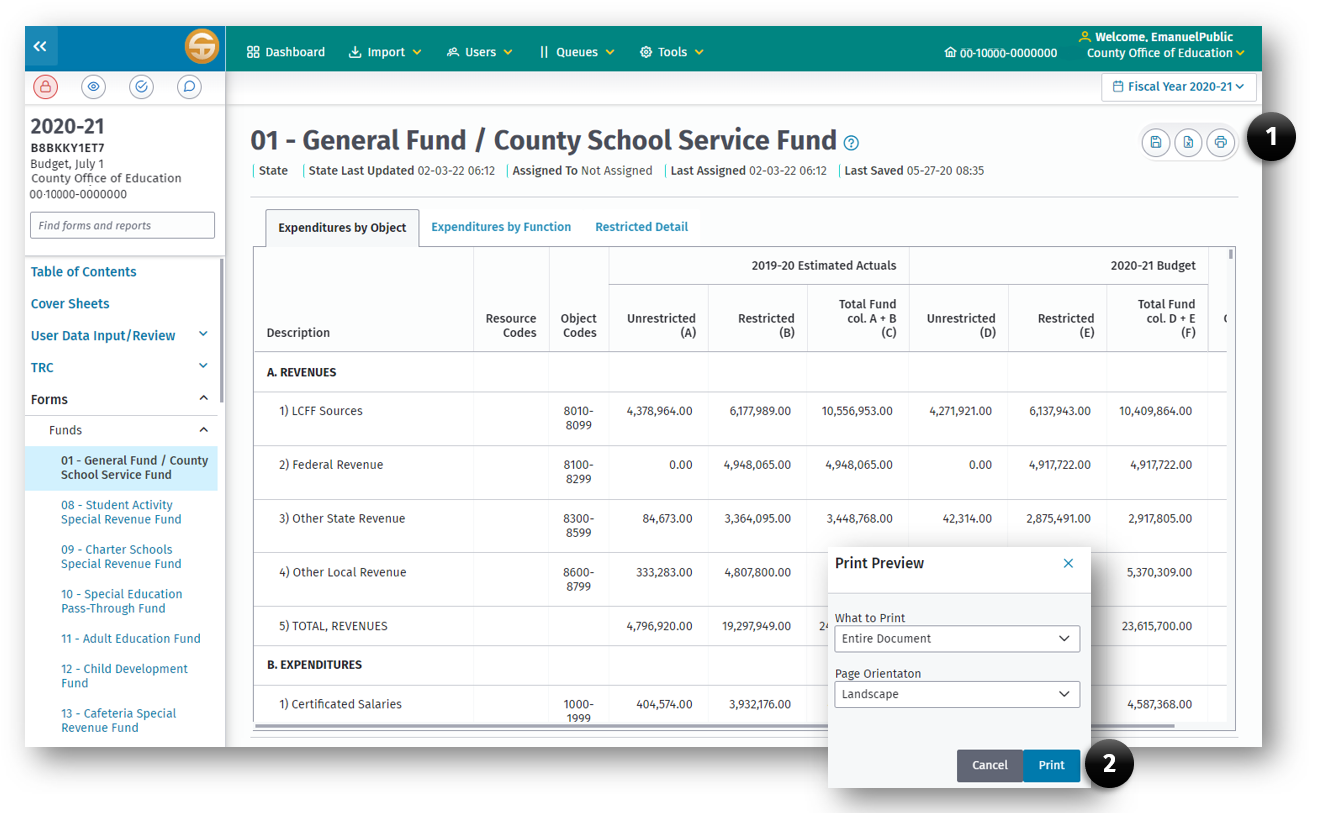 Form Print button (1) and Forms print dialog box(2).